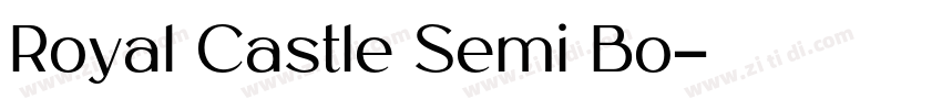 Royal Castle Semi Bo字体转换